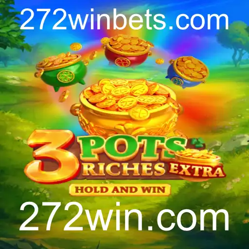 Descubra o Mundo Empolgante de 3potsExtra e o Universo de 272win.com
